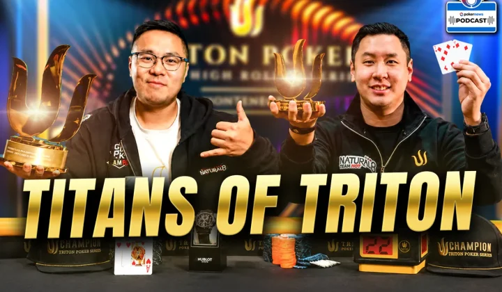 Danny Tang y Punnat Punsri, los titanes del Triton Poker, comparten sus claves en el PokerNews Podcast